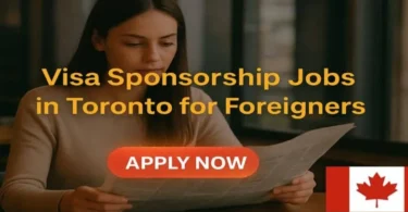 How to Get a $50,000 Job in Toronto: Visa Sponsorship Opportunities